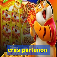 cras partenon